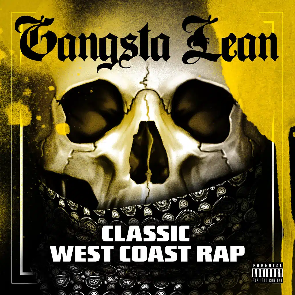 Gangsta Lean (Classic West Coast Rap)