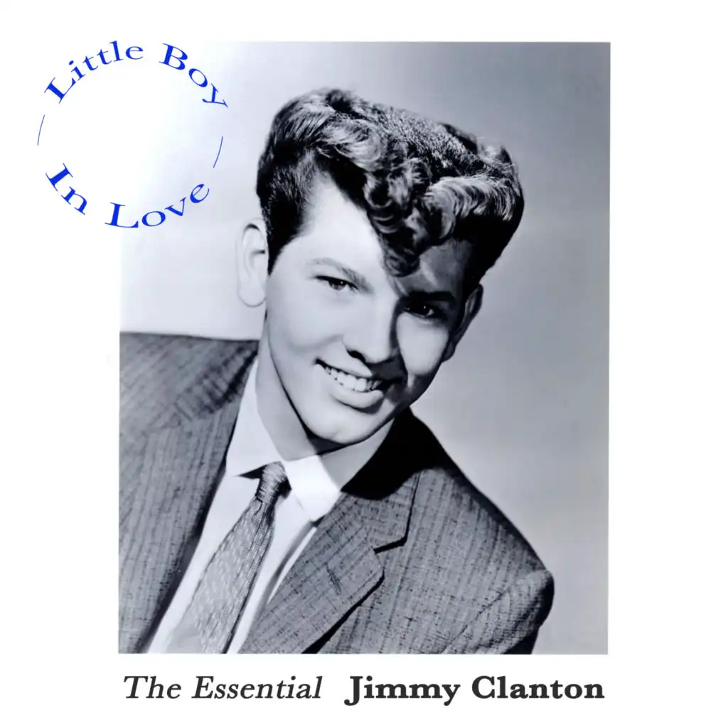 Little Boy in Love - The Essential Jimmy Clanton