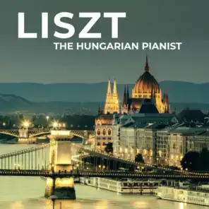 Liszt: The Hungarian Pianist
