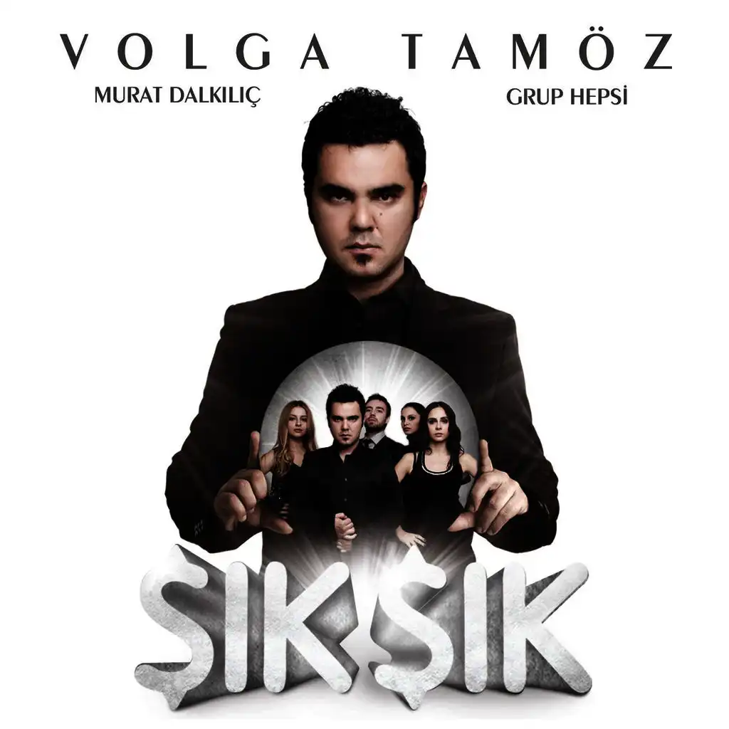 Şık Şık (feat. Murat Dalkılıç & Grup Hepsi)