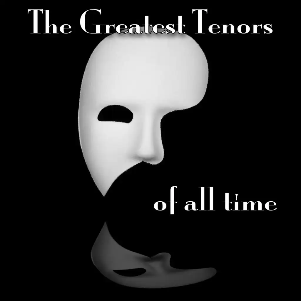 The Greatest Tenors Of All-Time