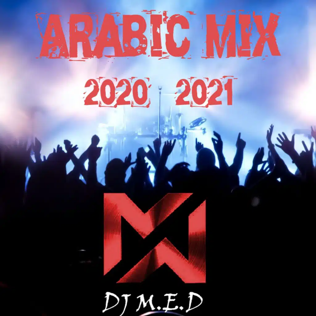 ميكس عربي 2020 - 2021