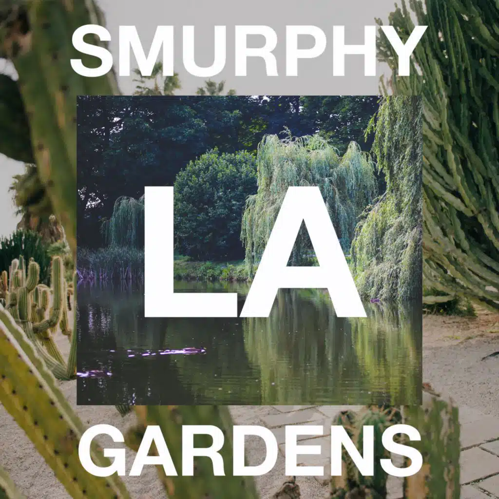LA Gardens