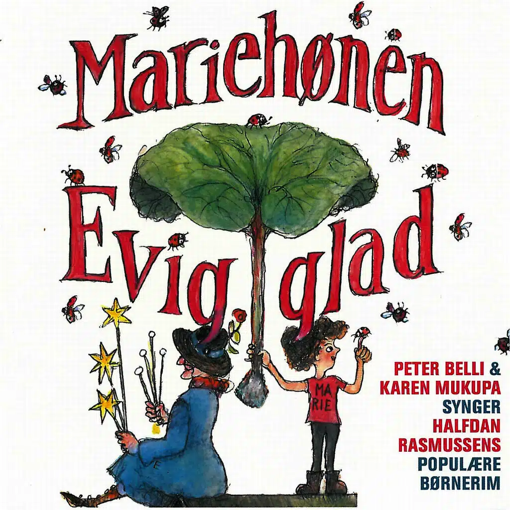 Mariehønen Evigglad (Halfdan Rasmussen)