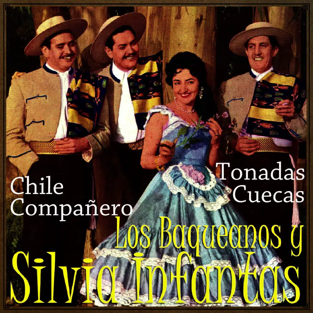 Chile Compañero, Tonadas y Cuecas