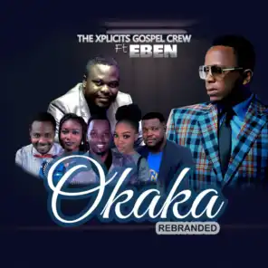 Okaka Rebranded (feat. Eben)