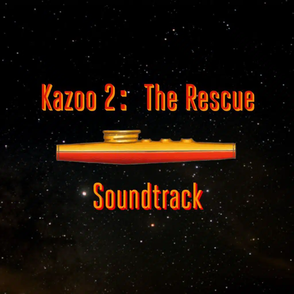 Kazoo 2: The Rescue (Original Game Soundtrack)