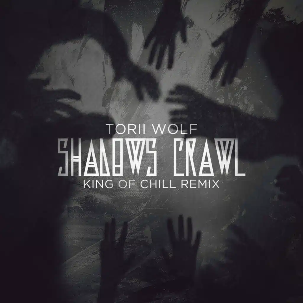 Shadows Crawl (King of Chill Remix)