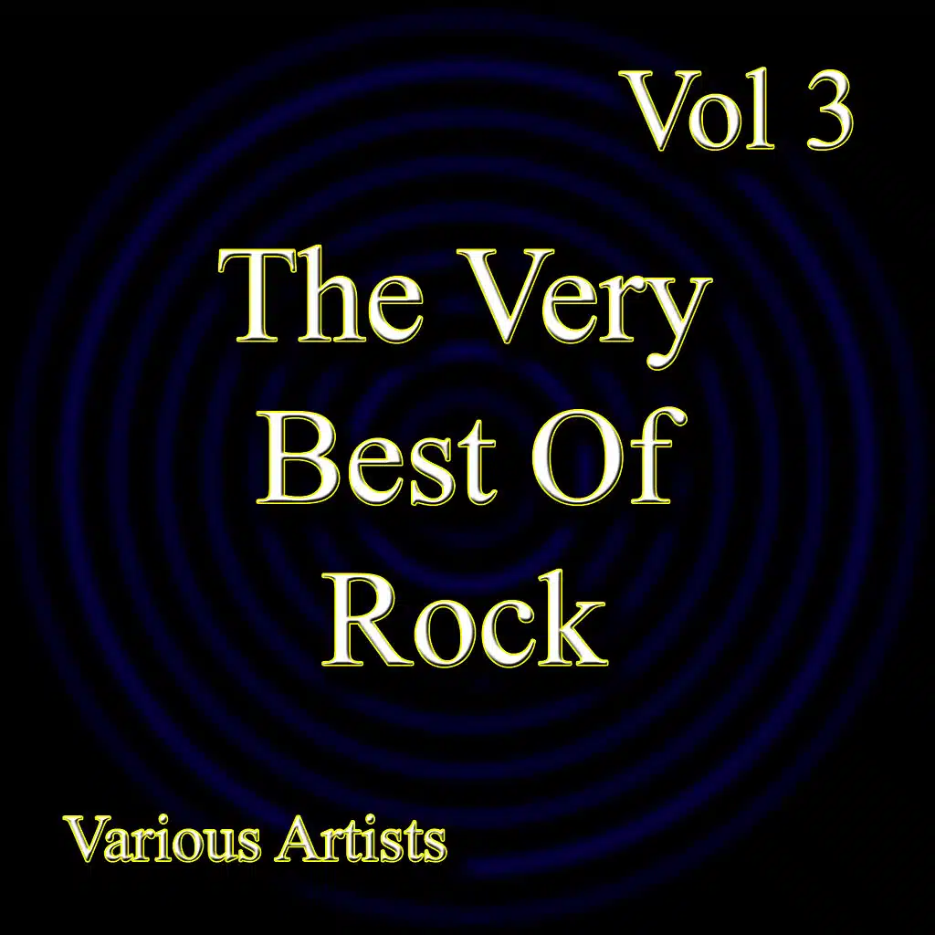 The Very Best Of Rock Vol 3