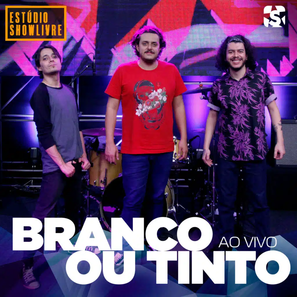 Branco ou Tinto no Estúdio Showlivre (Ao Vivo)