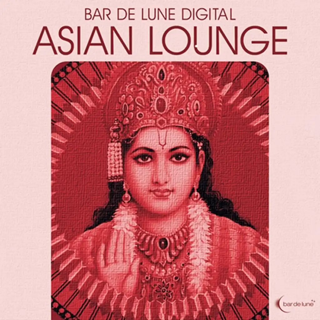 Bar de Lune Presents Asian Lounge