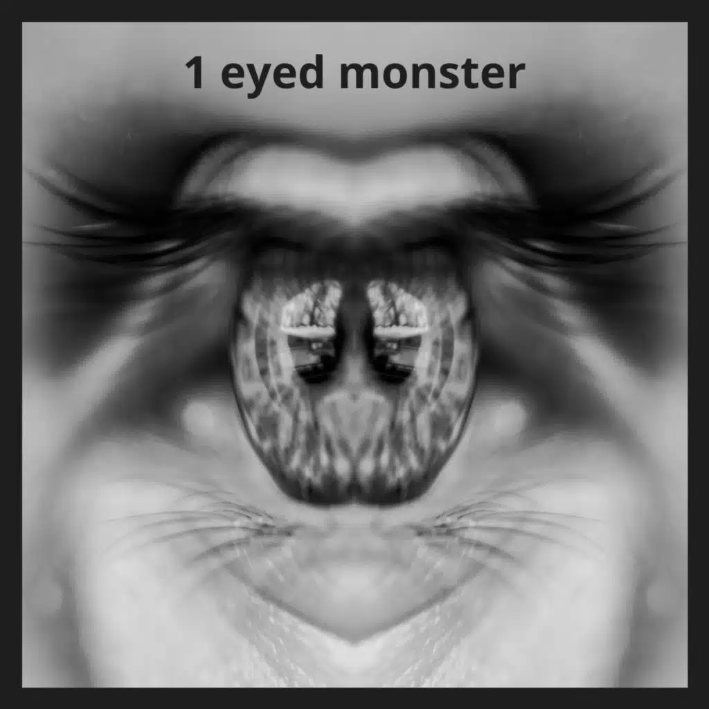 1 Eyed Monster