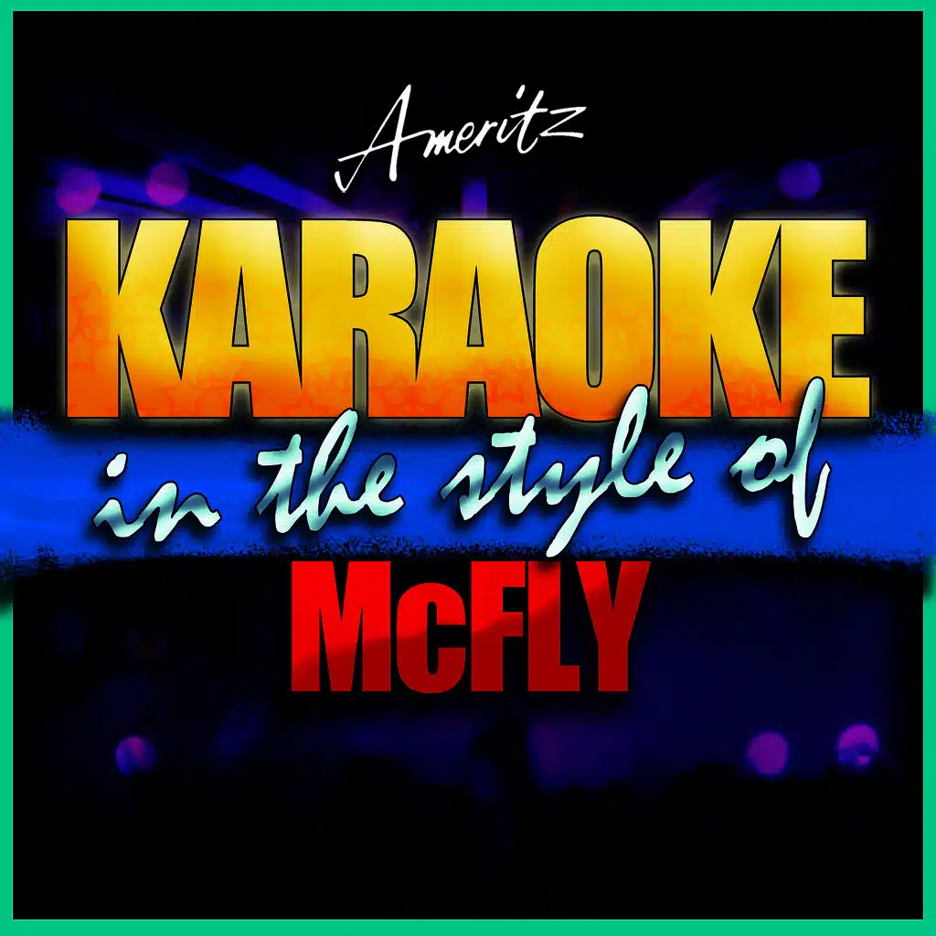 Sorry's Not Good Enough (In the Style of McFly) [Karaoke Version]