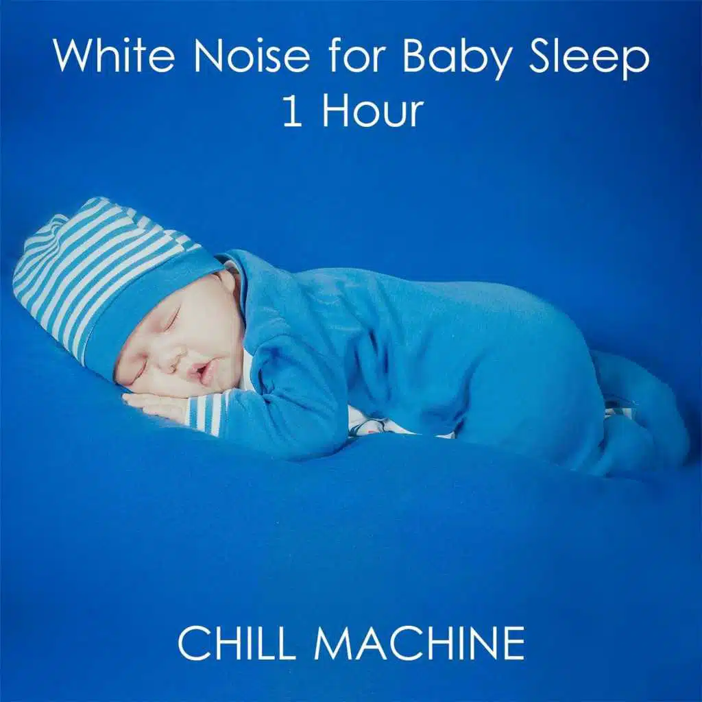 White Noise for Baby Sleep (1 Hour)