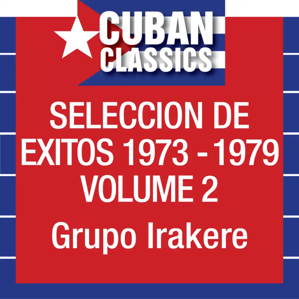 Seleccion De Exitos 1973-1979, Vol. 2