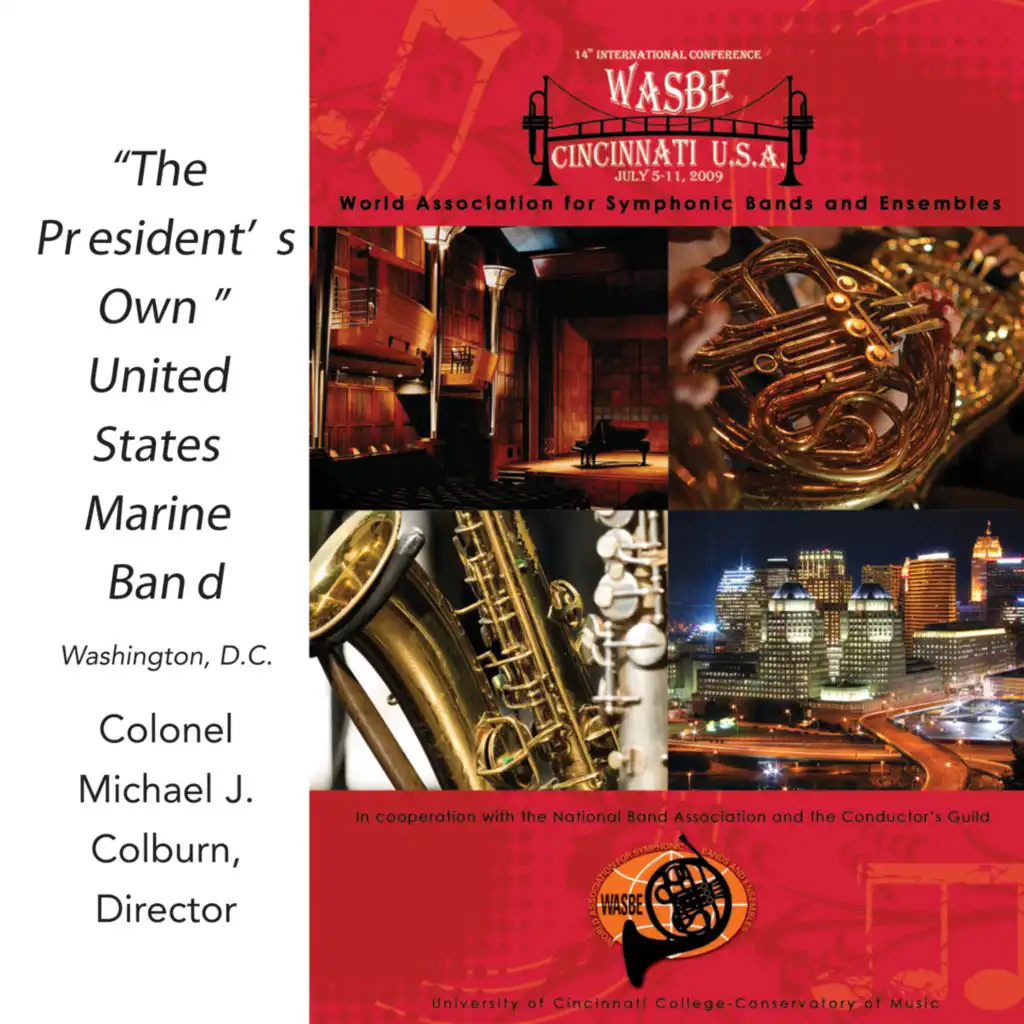 2009 WASBE Cincinnati, USA: "The Presidents Own" United States Marine Band