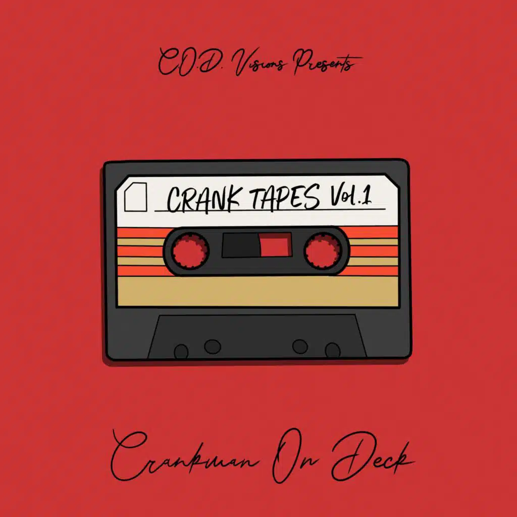 Crank Tapes, Vol. 1