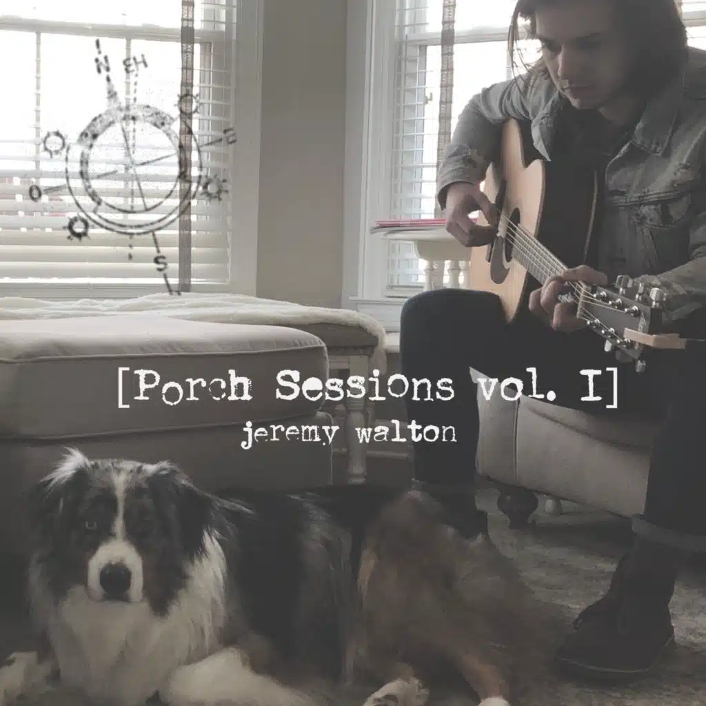 Porch Sessions Vol. I