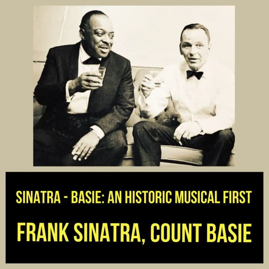 Frank Sinatra, Count Basie And His Orchestra