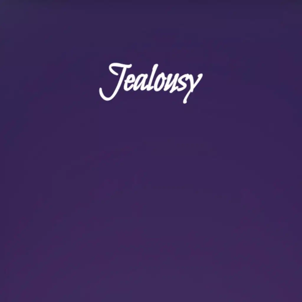 Jealousy