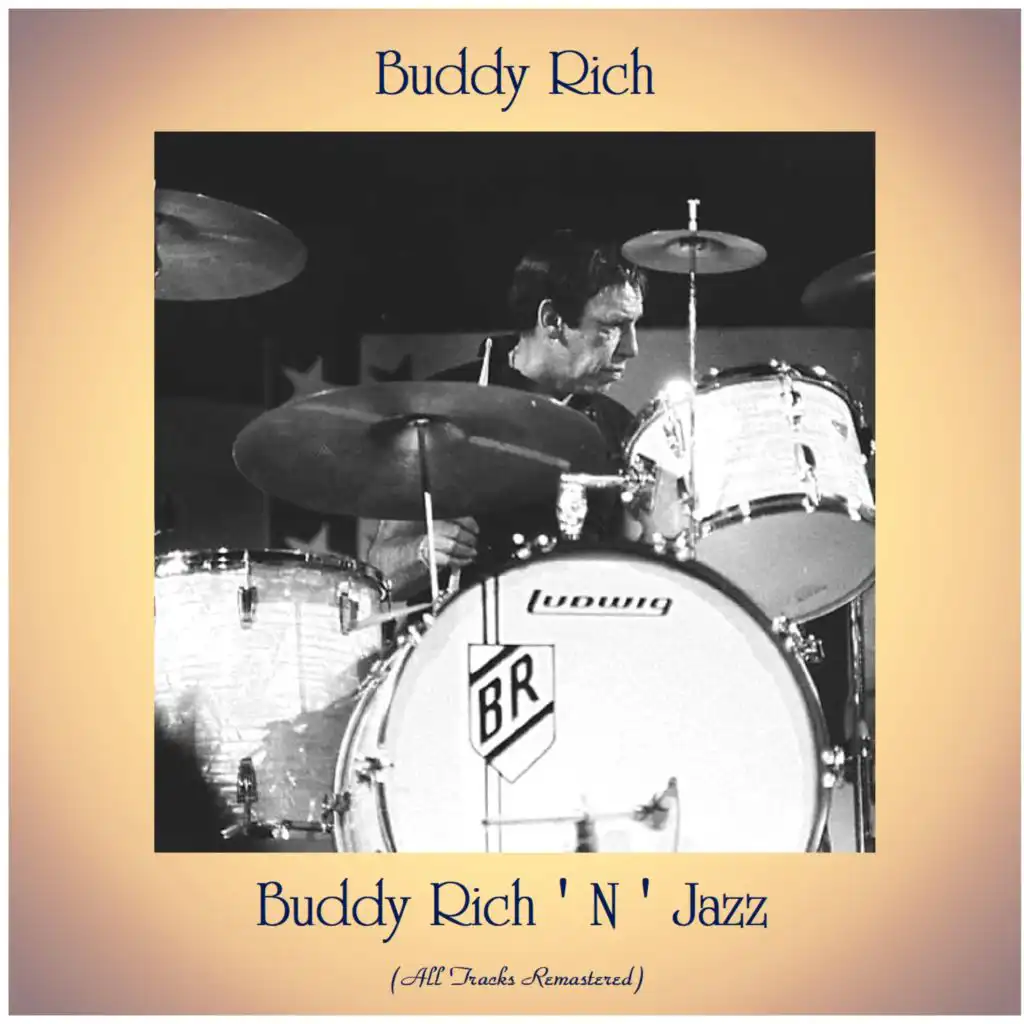 Buddy Rich ' N ' Jazz (All Tracks Remastered)