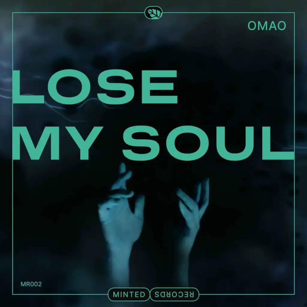 Lose My Soul (Extended Mix)