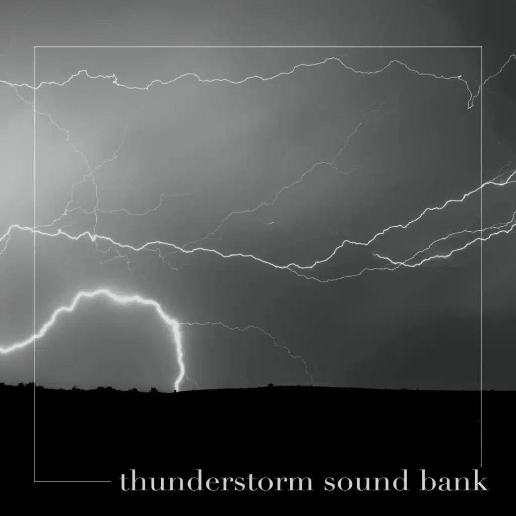 Thunderstorm Sound Bank