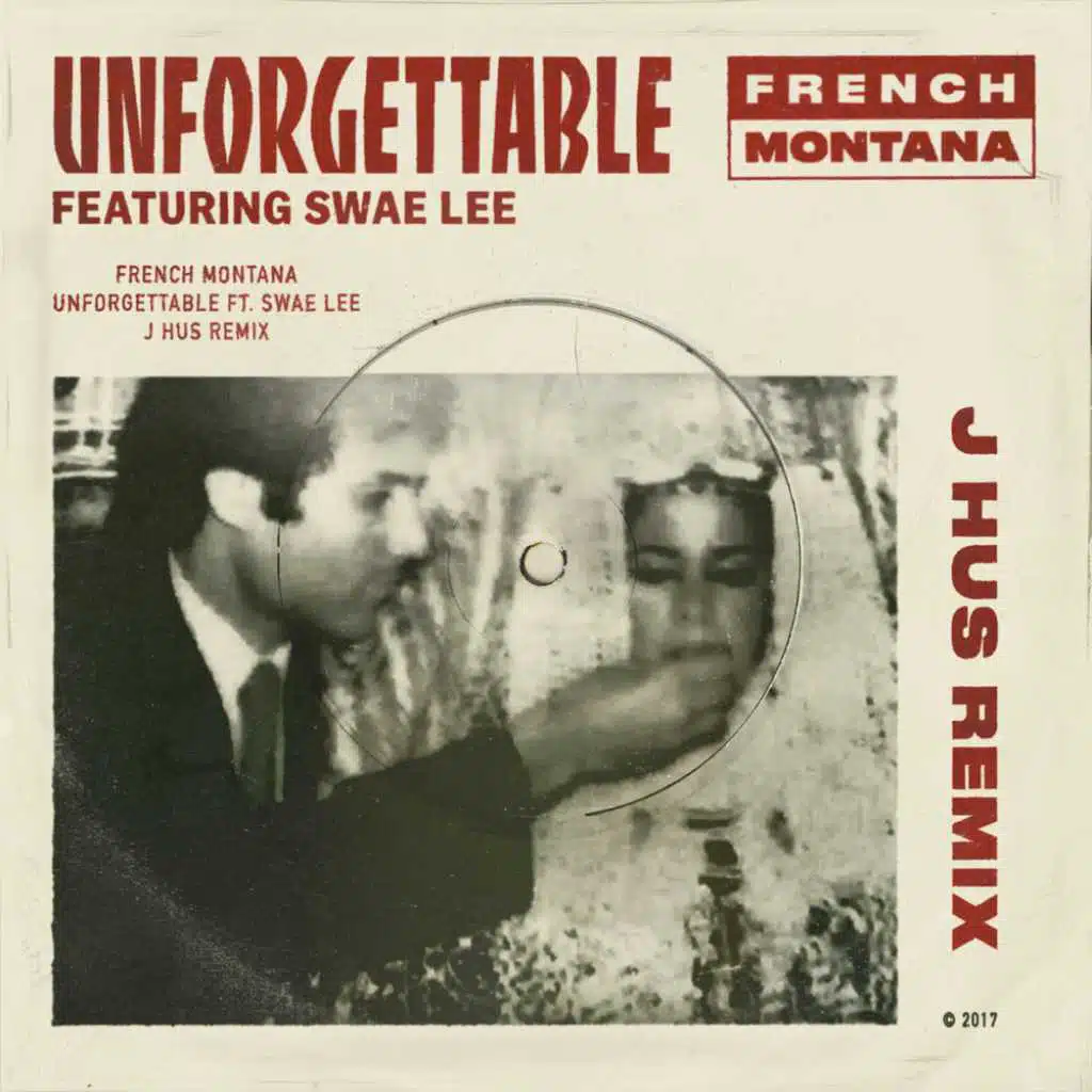 Unforgettable (J Hus & Jae5 Remix) [feat. Swae Lee]