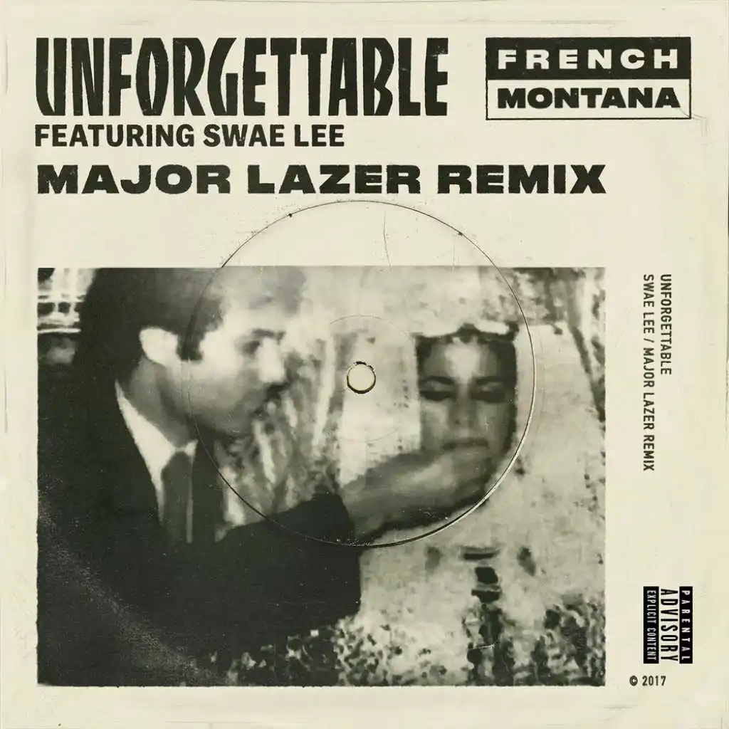 Unforgettable (Major Lazer Remix) [feat. Swae Lee]