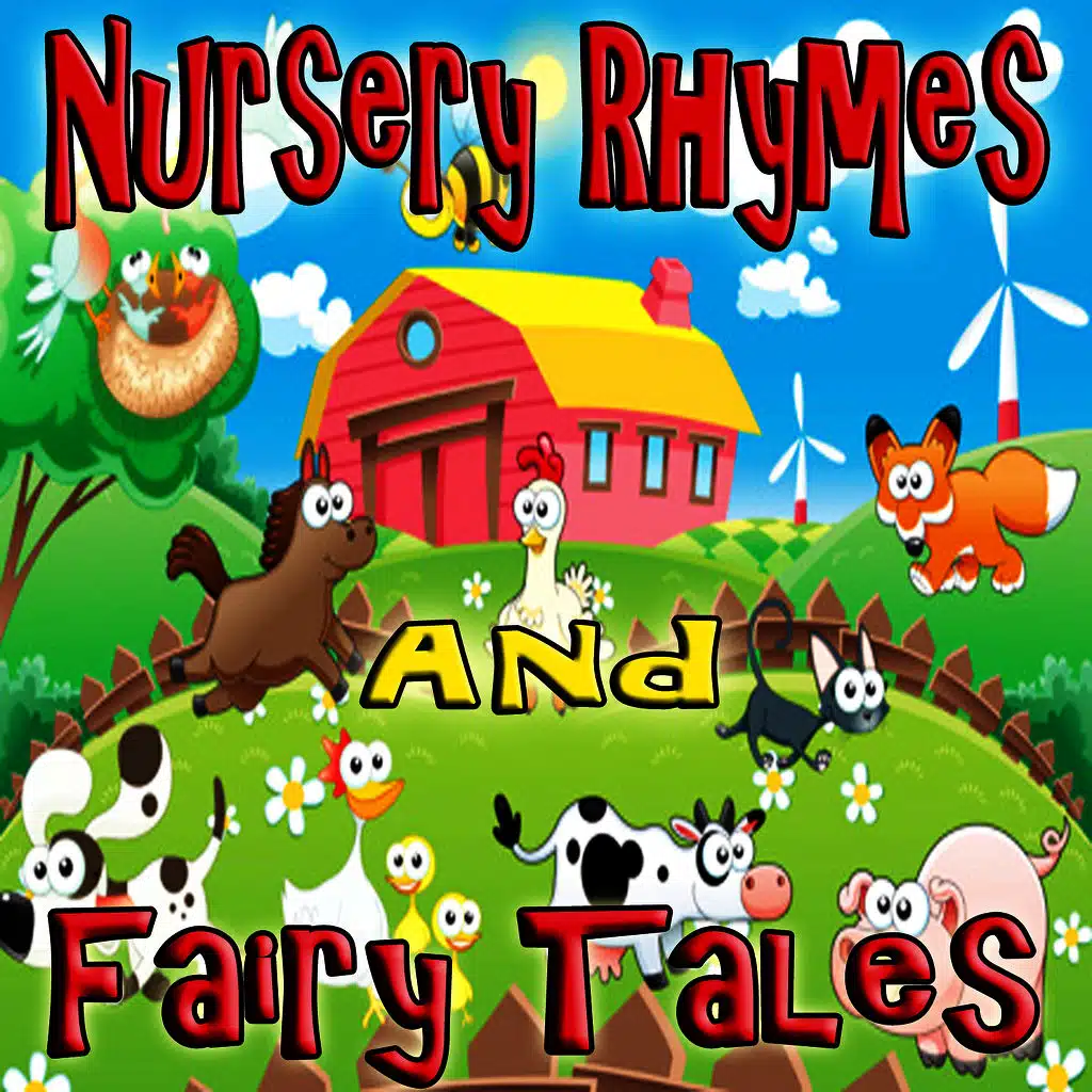 Nursery Rhymes and Fairy Tales