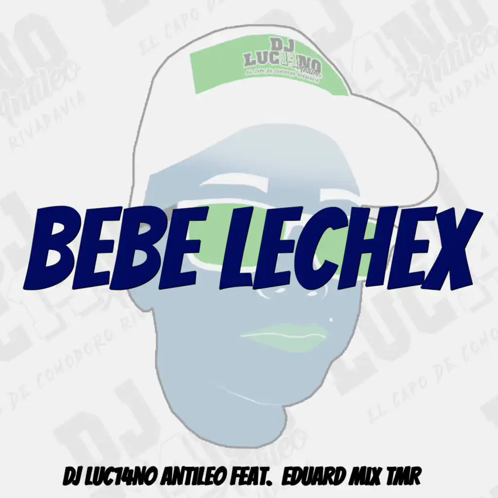 Bebe Lechex (feat. Eduard Mix Tmr)