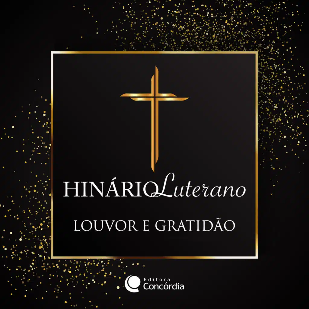 Hinário Luterano: Louvor e Gratidão