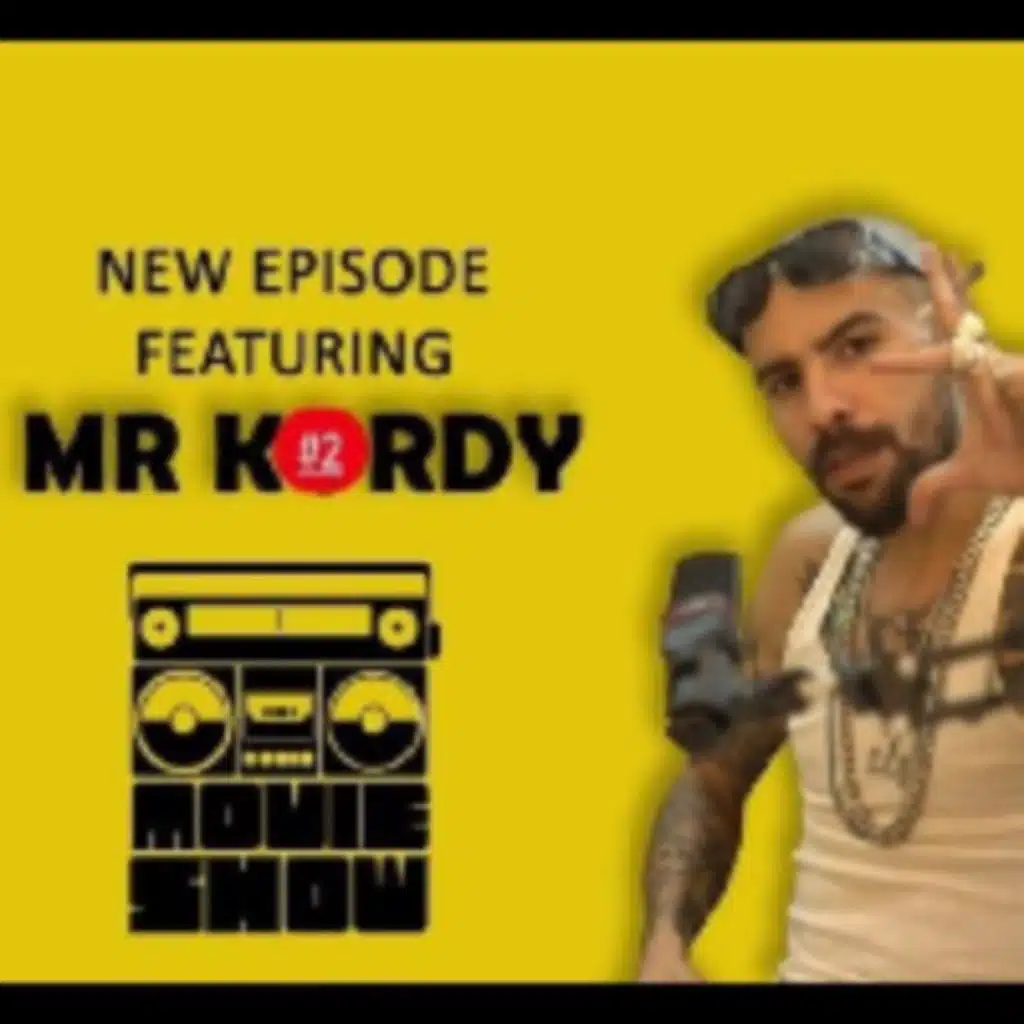 الموفي شو مع/مستر كردي  ( الحلقة الثانية الجزء الثاني)(مع Mr Kordy)