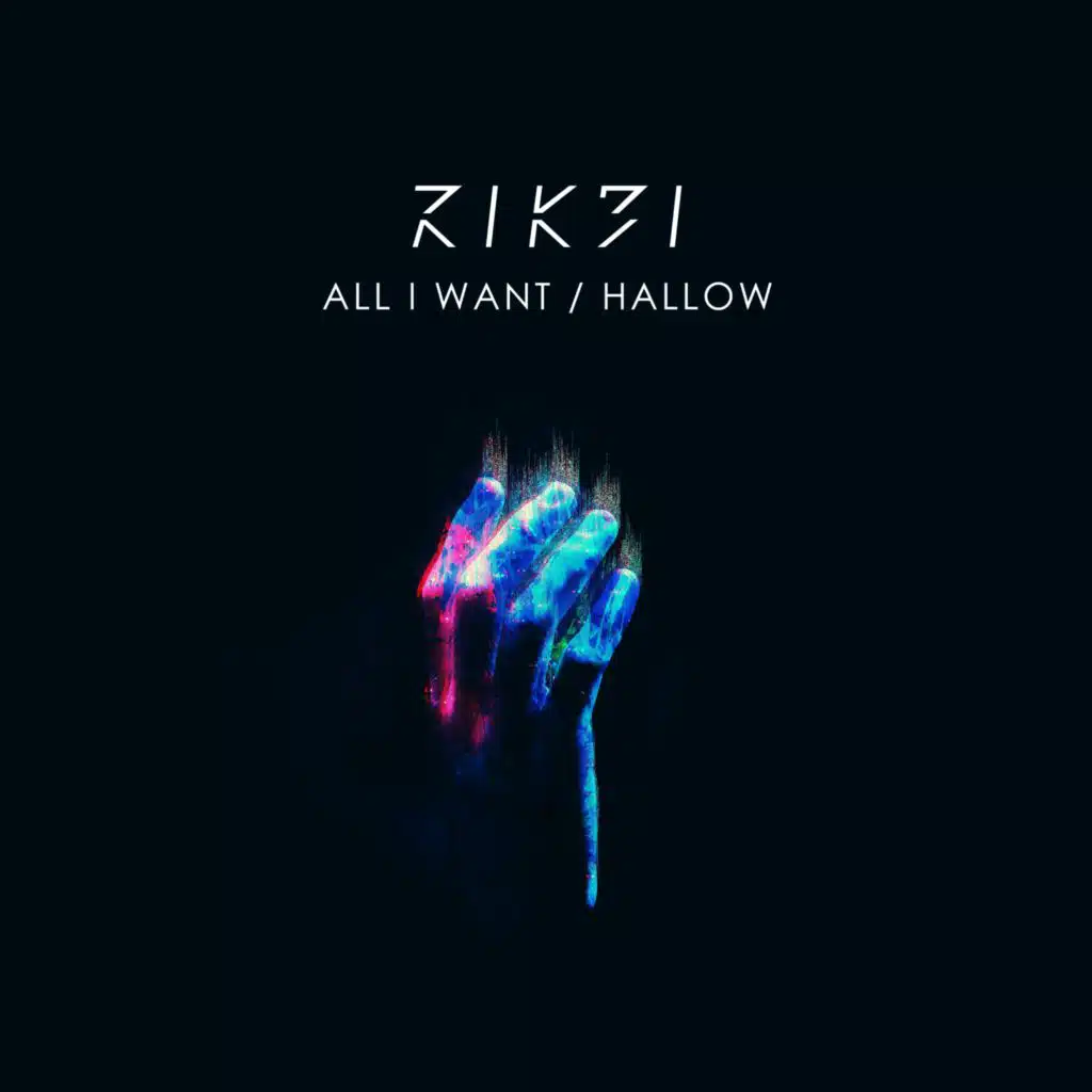 All I Want / Hallow