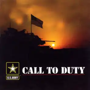 United States Army Field Band and Chorus: Call To Duty