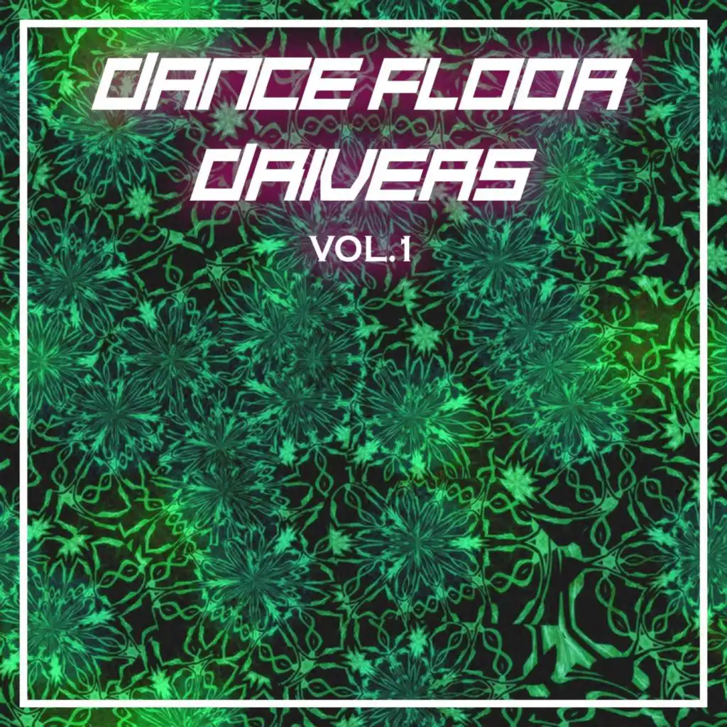 Dance Floor Drivers Vol, 1