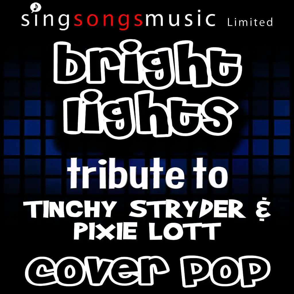 Bright Lights (Tribute to Tinchy Stryder & Pixie Lott)