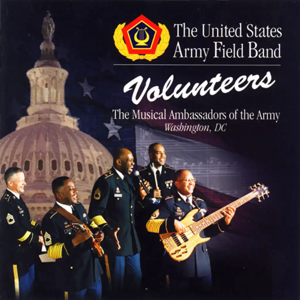 United States Army Field Band (The Volunteers)