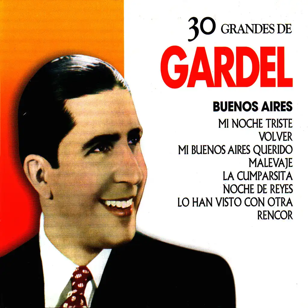 Carlos Gardel: 30 Hits