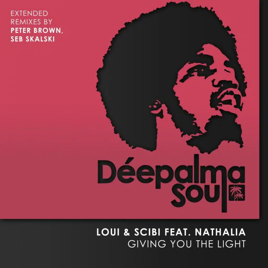 Giving You the Light (Extended Remixes by Peter Brown, Seb Skalski) [feat. Nathália]