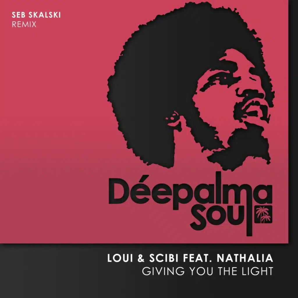 Giving You the Light (Seb Skalski Airplay Mix) [feat. Nathália]
