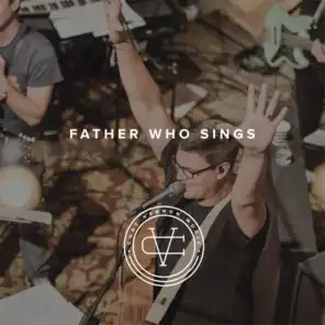 Father Who Sings (feat. Liz Barber)