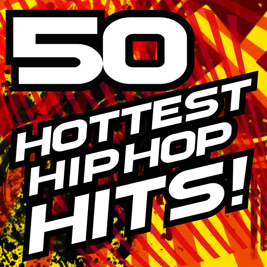 50 Hottest Hip Hop Hits! Remixed