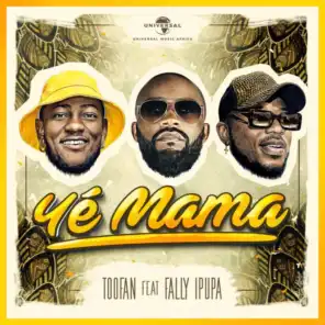 Ye Mama (feat. Fally Ipupa)