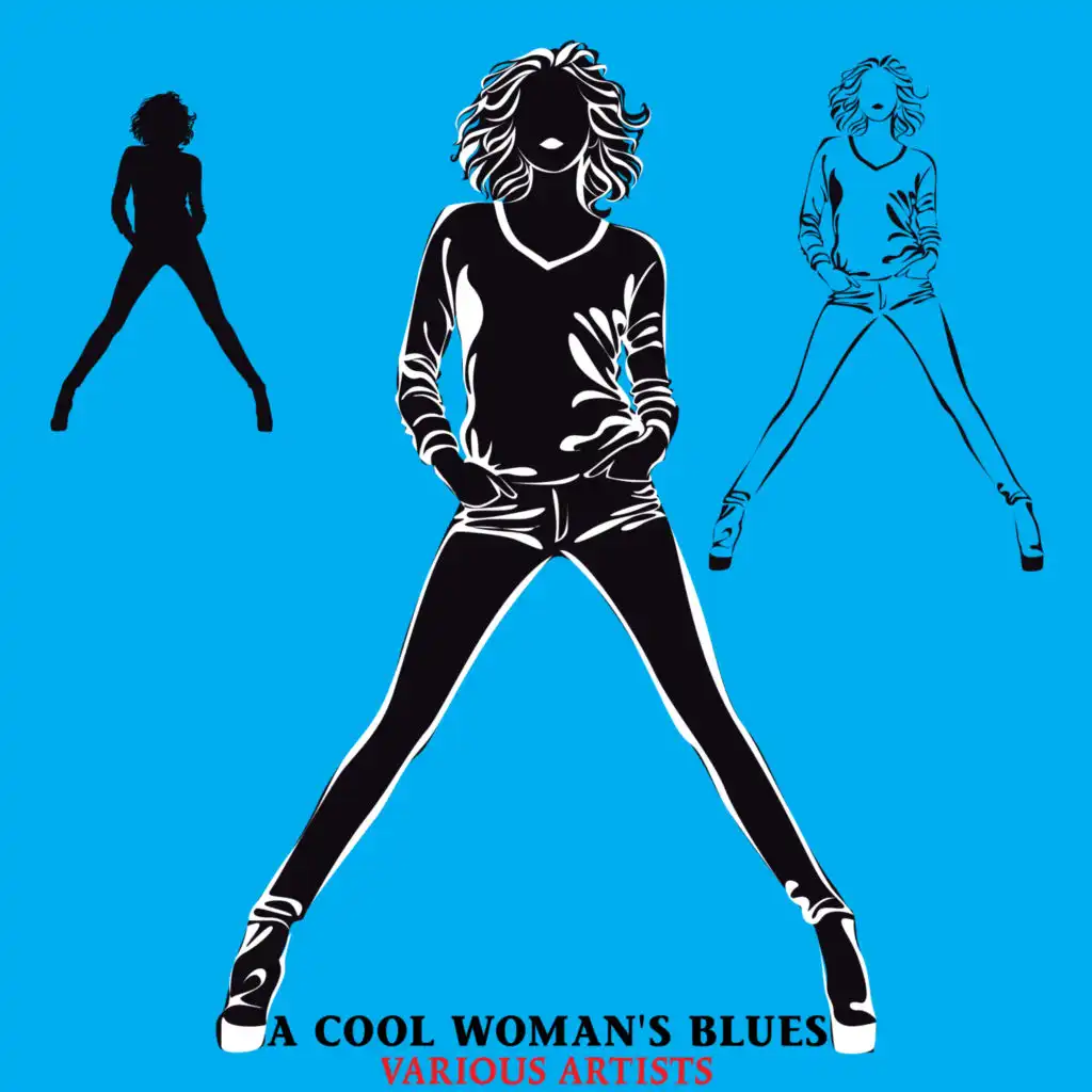 A Cool Woman's Blues