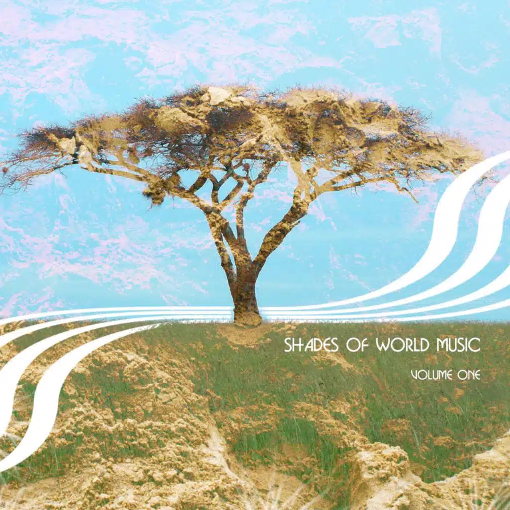 Shades of World Music Vol, 1