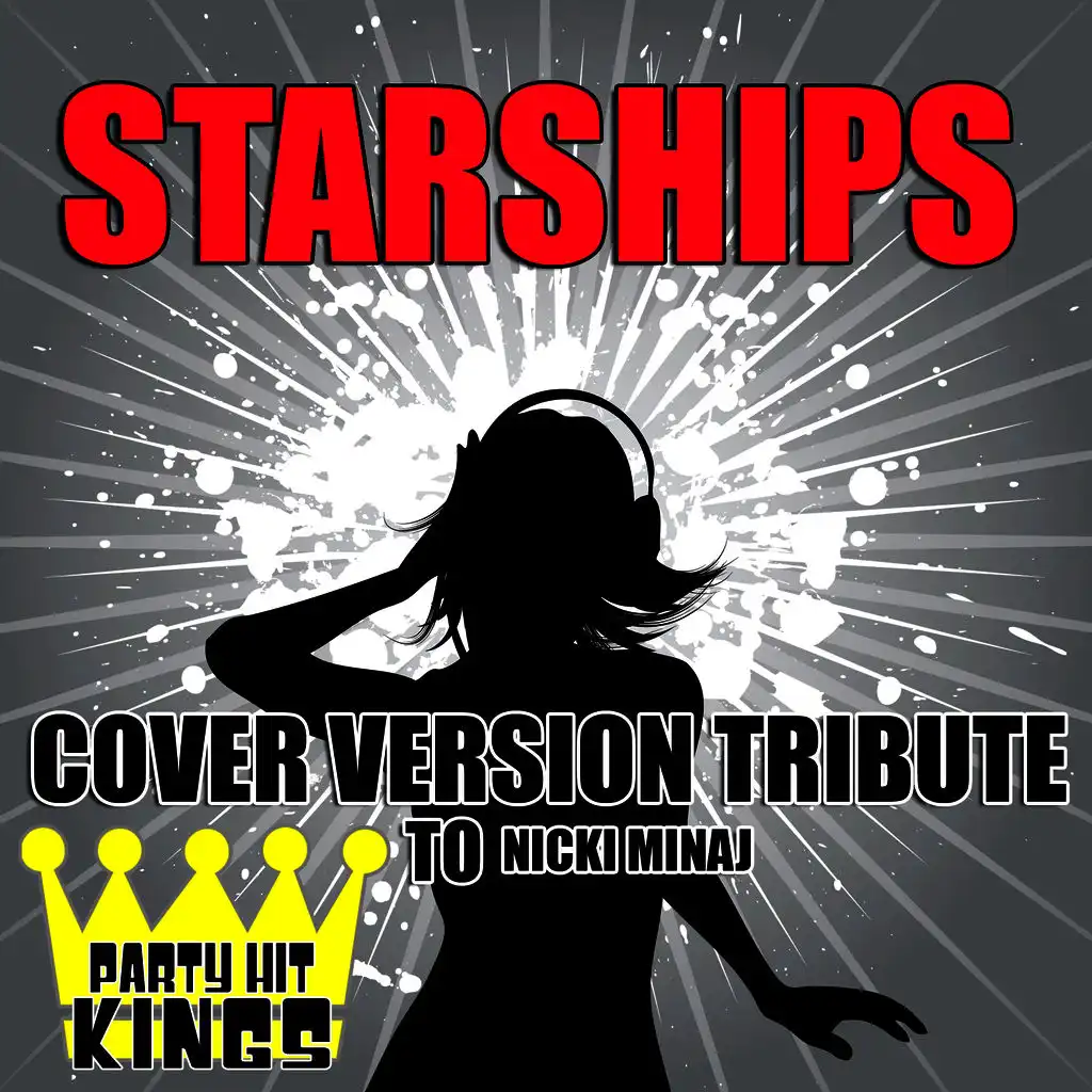 Starships (Cover Version Tribute to Nicki Minaj)