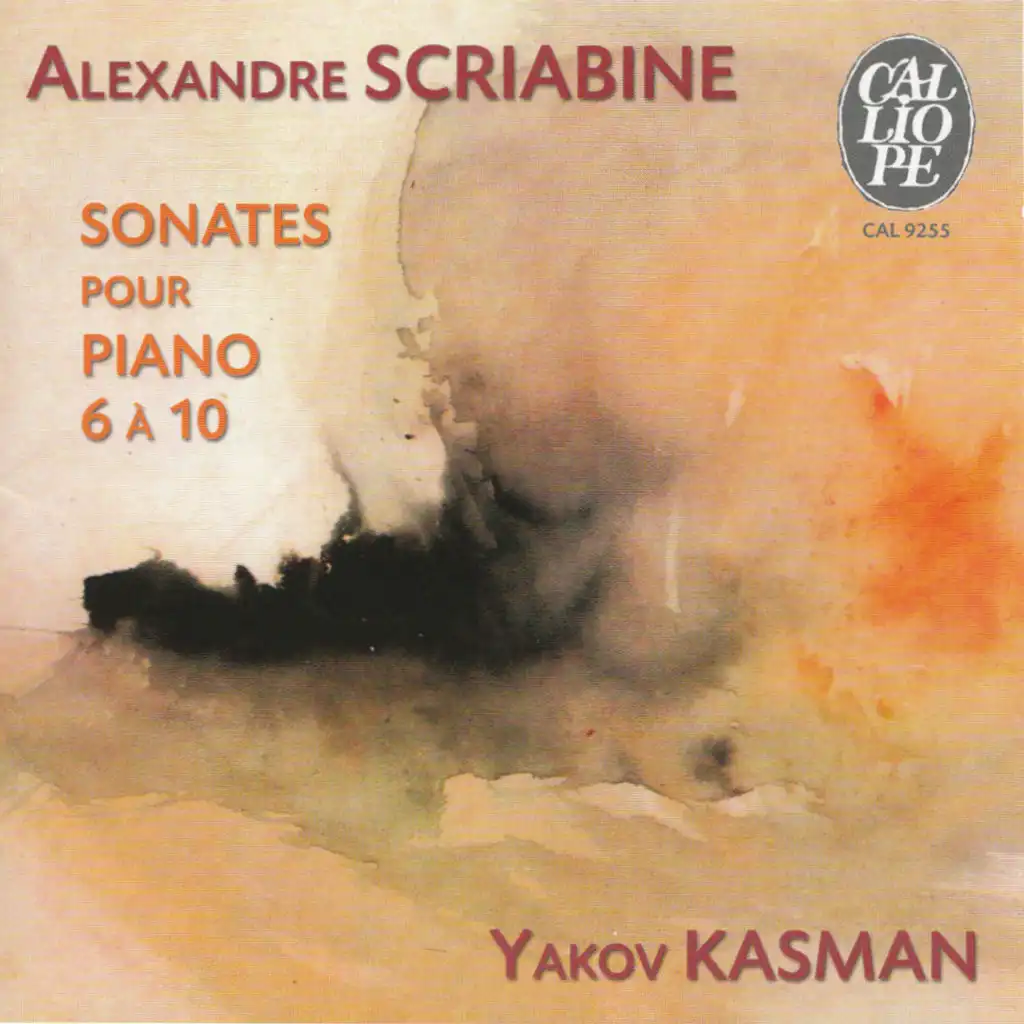 Scriabin: Piano Sonatas Nos. 6-10