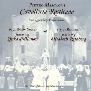 Mascagni, P.: Cavalleria Rusticana (Milanov, Rethberg) (1937, 1951)