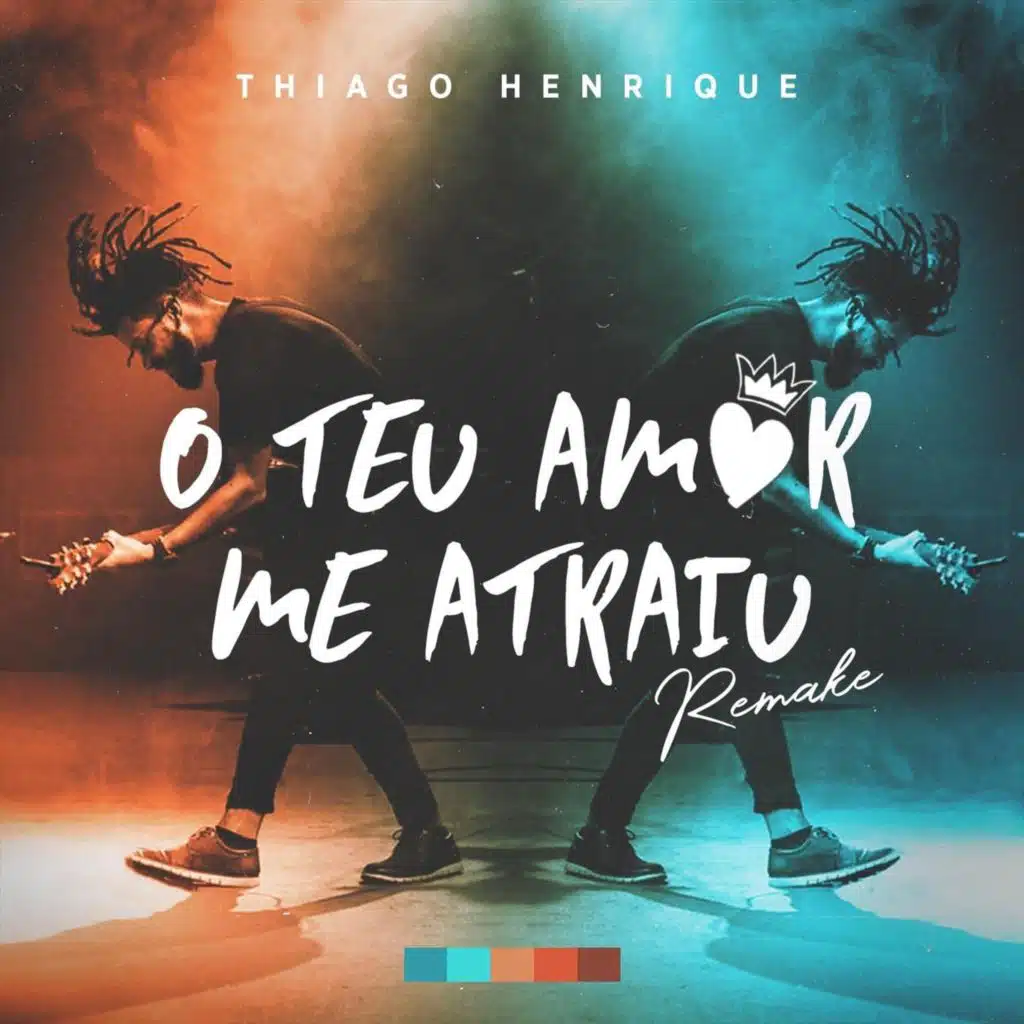 Teu Amor Me Atraiu (Remake)